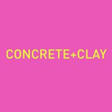 Concrete + Clay